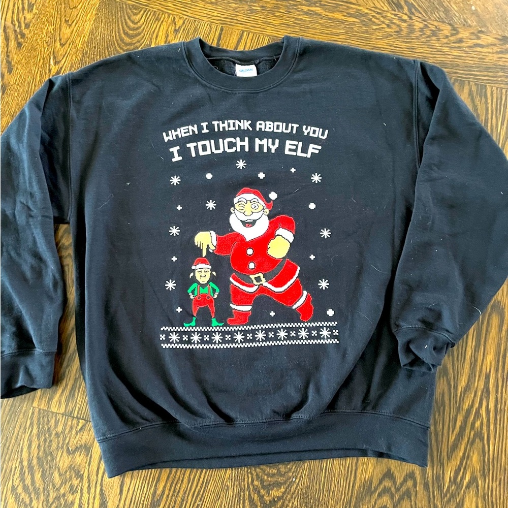 Funny large Christmas sweatshirt “when I think of you I touch my elf” black